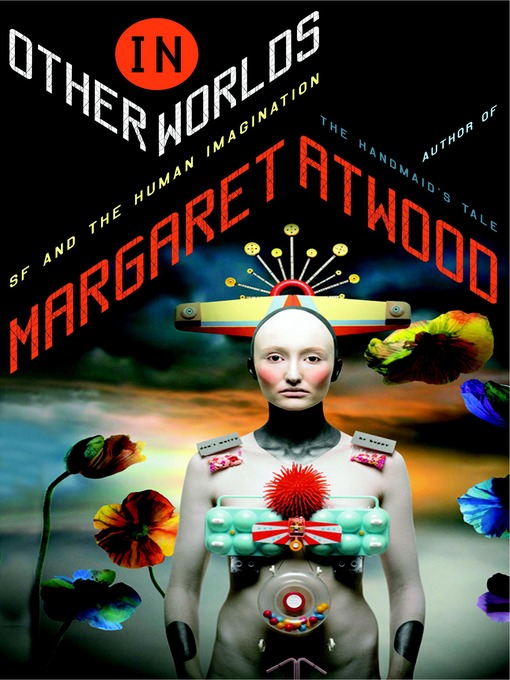 Title details for In Other Worlds by Margaret Atwood - Available